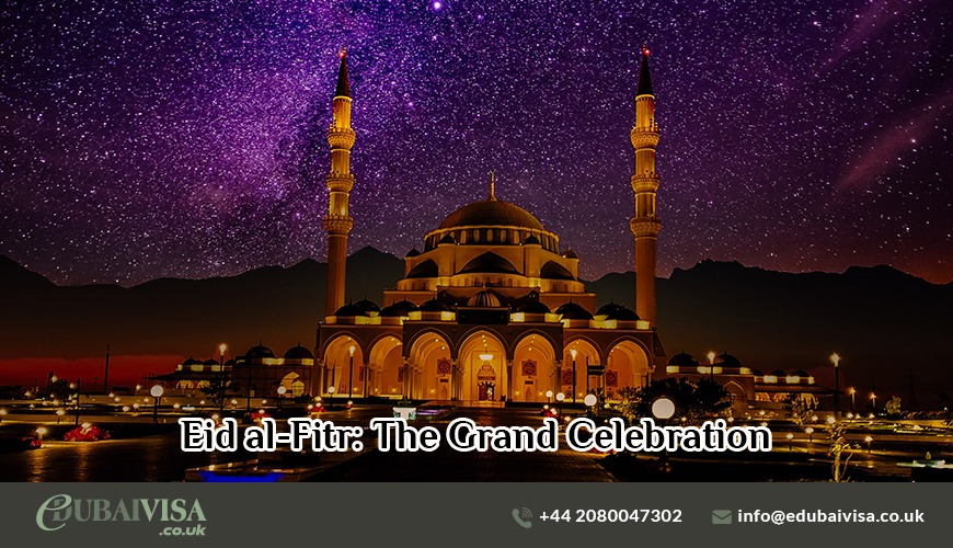 Eid al-Fitr The Grand Celebration